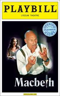 Macbeth Limited Edition Official Opening Night Playbill starring Patrick Stewart (2008) 